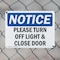 Signmission Please Turn Off Light & Close Door, 14 in W x Rectangle, Plastic OS-2PACK-NS-P-1014-L-17604 - alternate 7